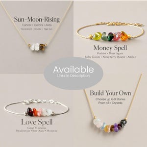 May include: A collection of jewelry featuring two gold-tone necklaces and two bracelets with raw gemstone chips. Text includes Sun-Moon-Rising, Money Spell, Love Spell, and Build Your Own, with lists of stones and Available Links in Description.