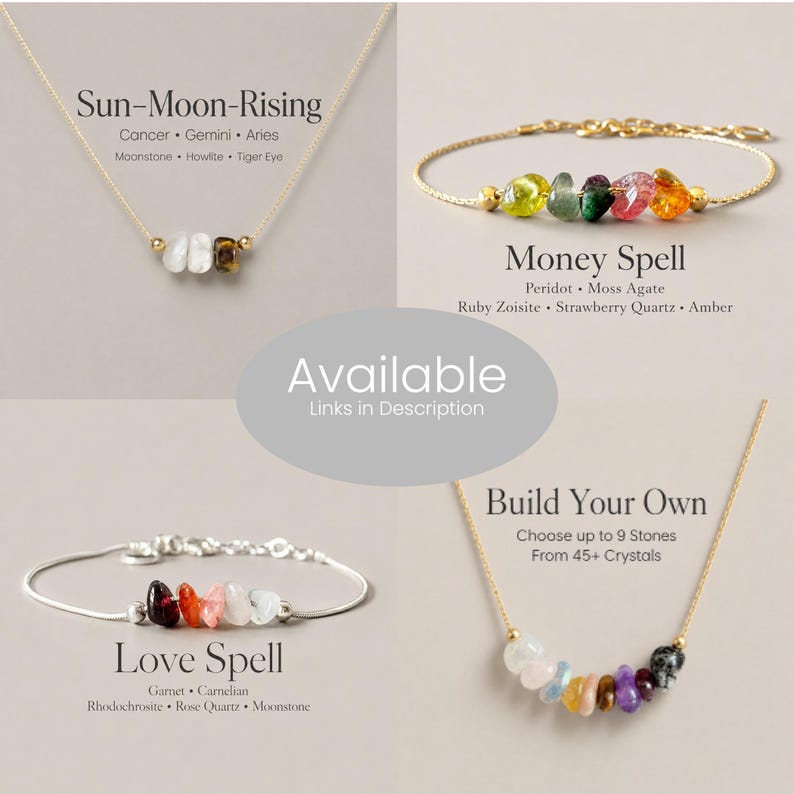 May include: A collection of jewelry featuring two gold-tone necklaces and two bracelets with raw gemstone chips. Text includes Sun-Moon-Rising, Money Spell, Love Spell, and Build Your Own, with lists of stones and Available Links in Description.