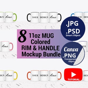 May include: A mockup bundle featuring eight 11oz mugs with colored rims and handles. Each mug displays the text "YOUR DESIGN here". The image includes .JPG, .PSD, and .PNG file formats, along with a tutorial icon.