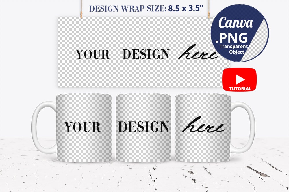 11oz Mug mockup 8.5 x 3.5  Full wrap view, Canva mug mockup with Full wrap, 3 Mugs View Mockup to overlay, Regular size Mug PNG mockup 1345c