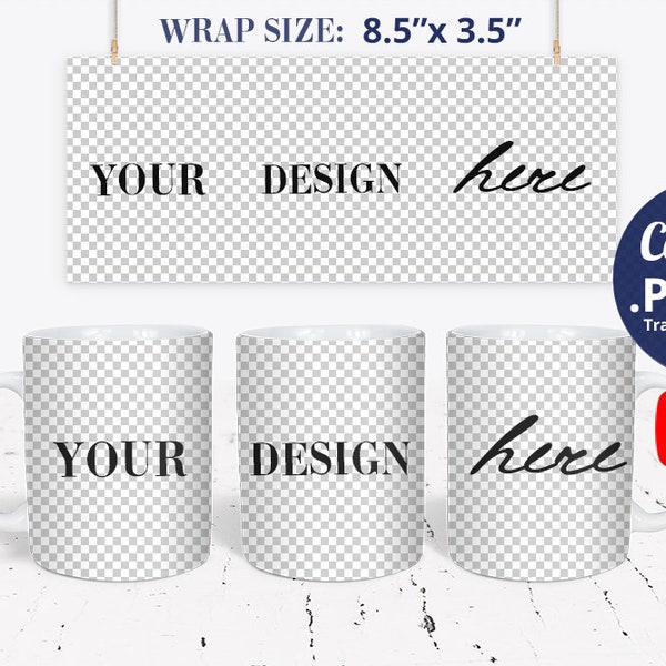 11oz Mug Mockup PNG for Canva, Full wrap view Mug Mockup with transparent background, 8.5x3.5"  Mug Wrap Mockup & 3 Mugs Mockup, 1253Ca