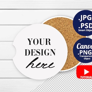 May include: White round coaster mockup with the text "YOUR DESIGN here" on a white wood background. The coaster is a smart object and can be customized with your own design. The image also includes a tutorial button and file format options for JPG, PSD, and PNG.