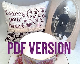 I Carry Your Heart - Cross Stitch Pattern - PDF Version - Instant Download
