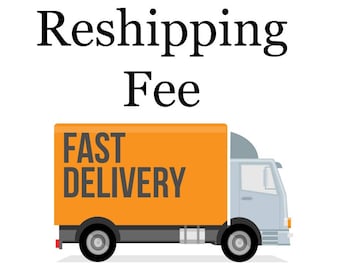 ReShipping fee