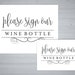 Please Sign Our Wine Bottle Sign, Wine Bottle Guest Book Sign Wine Bottle Wine Guestbook Signs ...