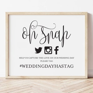 Oh Snap Wedding Hashtag Sign DIY Hashtag Sign Printable - Etsy