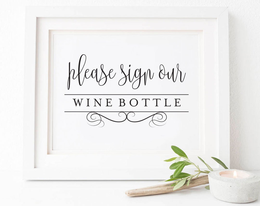 Please Sign Our Wine Bottle Sign, Wine Bottle Guest Book Sign Wine