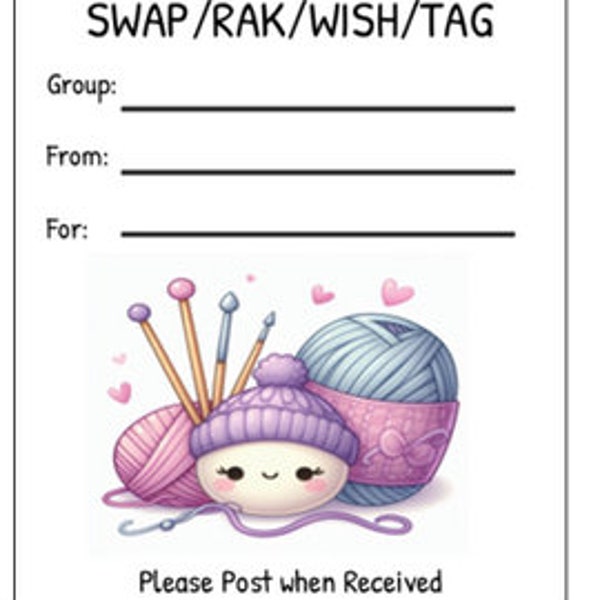 Printable INSTANT DOWNLOAD Tag Insert RAK Wish Group Label Pen Pal Supplies Happy Mail Watercolor Kawaii yarn craft knitting crochet