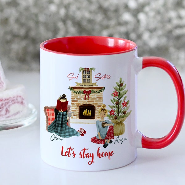 Soul Sisters Christmas Coffee Mug, Christmas Gift For Soul Sisters, Let's Stay Home Christmas Coffee Mug, Christmas Gift, Christmas Tree Mug