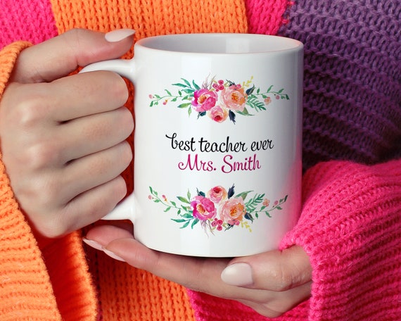 Best Teacher Ever Coffee Mug Gift For My Teacher Floral | Etsy
