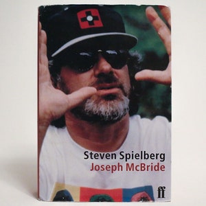 Steven Spielberg A Biography by Joseph McBride 1997 First Edition, First Printing Hardcover Book (Faber and Faber)