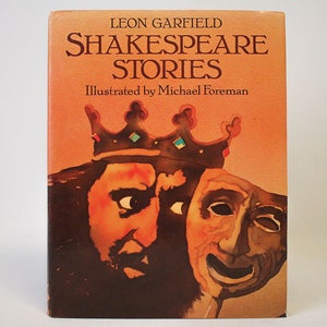 Shakespeare Stories by William Shakespeare by Leon Garfield | Illustrated by Michael Foreman 1985 First American Edition (Schocken)