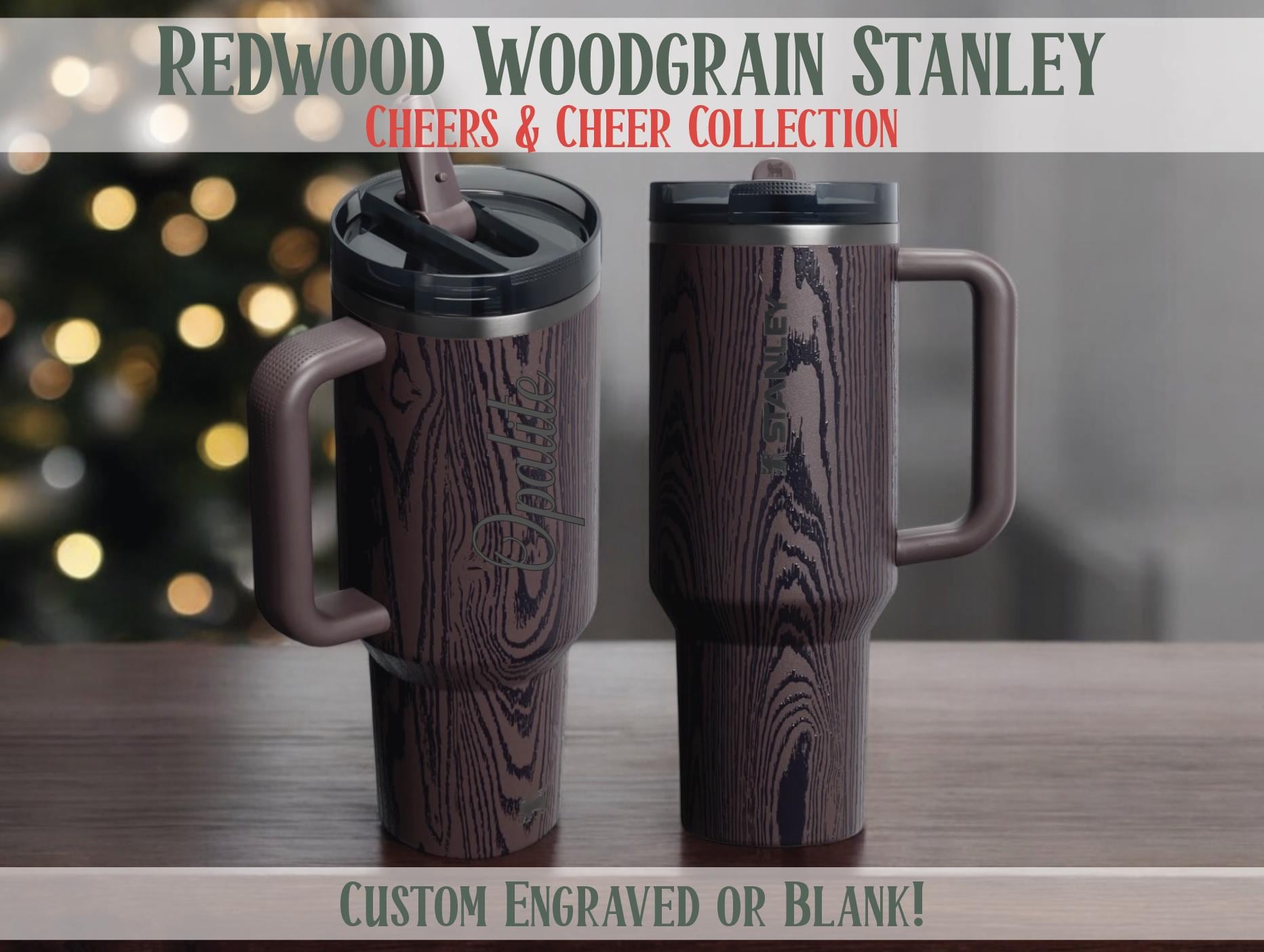 Redwood Woodgrain Stanley Protour Holiday Cheer 40 Oz Custom