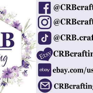 May include: A logo with the text "CRB crafting" inside a white hexagon, surrounded by purple floral accents. Social media icons for Facebook, Instagram, TikTok, Etsy, eBay, and email are also displayed, along with their respective usernames and website addresses.