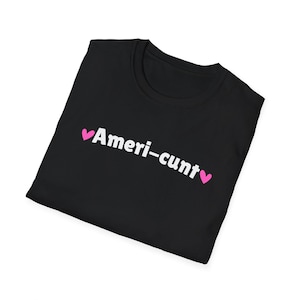 Ameri Cunt Funny Y2K Gen Z Novelty White Lie Hot Girl Slay EDM Festival Cunty Meme LGBTQ+ Gay Pride Iconic Witty Gag Joke Dark Humor