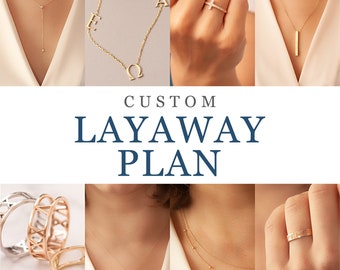 Layaway payment for Solid Gold Jewelry, Necklace, Bracelet, Ring, Earring, Cufflink, Easy Financing Jewelry Gift For Loved Ones.