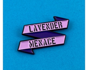 LAVENDER MENACE LGBT Pin