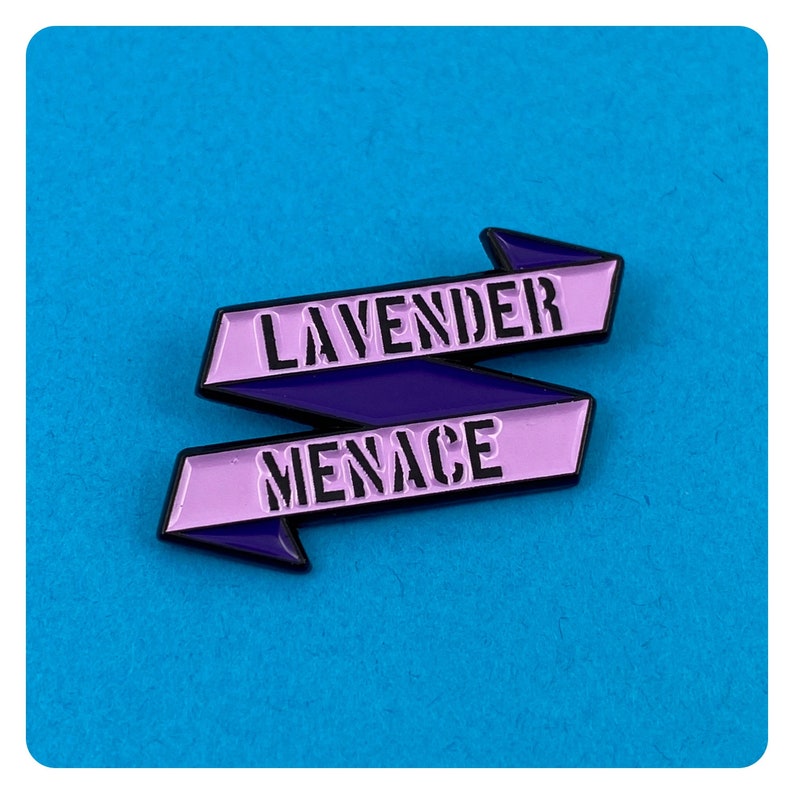 LAVENDER MENACE LGBT Pin image 1