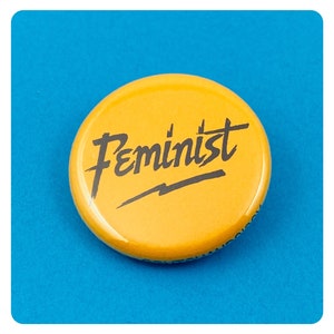 Feminist protest button