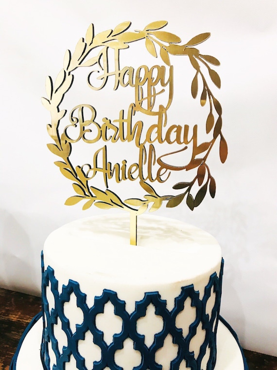 Happy Birthday Cake Topper Name Cake Topper Custom Cake Etsy