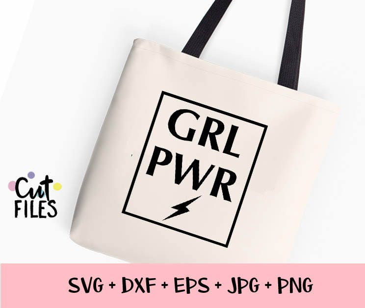 Download GRL PWR SVG inspiration svg girl power svg cut files Svg ...