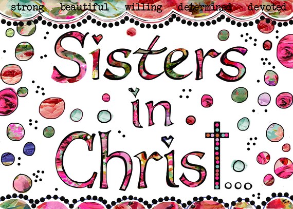 Sisters In Christ Sisters In Christ 8x10 Print Religious Etsy