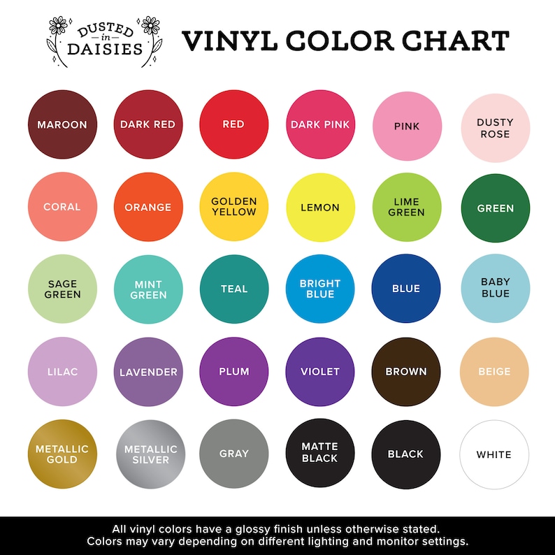 May include: Vinyl color chart with 24 color swatches, including maroon, dark red, red, dark pink, pink, dusty rose, coral, orange, golden yellow, lemon, lime green, green, sage green, mint green, teal, bright blue, blue, baby blue, lilac, lavender, plum, violet, brown, beige, metallic gold, metallic silver, gray, matte black, black, and white.