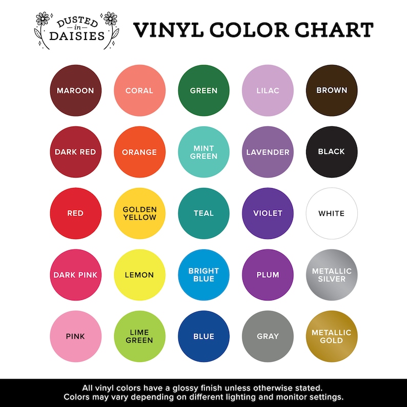 May include: Vinyl color chart with 20 different colors, including maroon, coral, green, lilac, brown, dark red, orange, mint green, lavender, black, red, golden yellow, teal, violet, white, dark pink, lemon, bright blue, plum, metallic silver, pink, lime green, blue, gray, and metallic gold.
