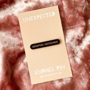 Graphic Designer Enamel Pin