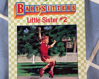 Babsitter's Series Little Sister#2 Karen's Roller Skates Book