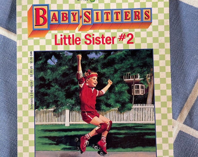 Babsitter's Series Little Sister#2 Karen's Roller Skates Book