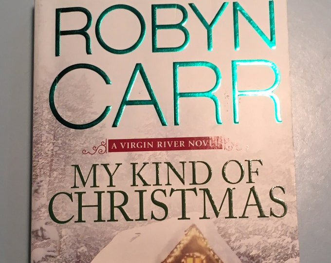 Paperback "My Kind of Christmas" by Robyn Carr