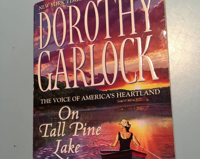 Paperback "On Tall Pine Lake" by Dorothy Garlock