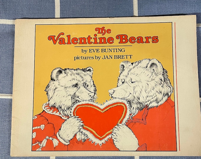 The Valentine Bears Book by Eve Bunting