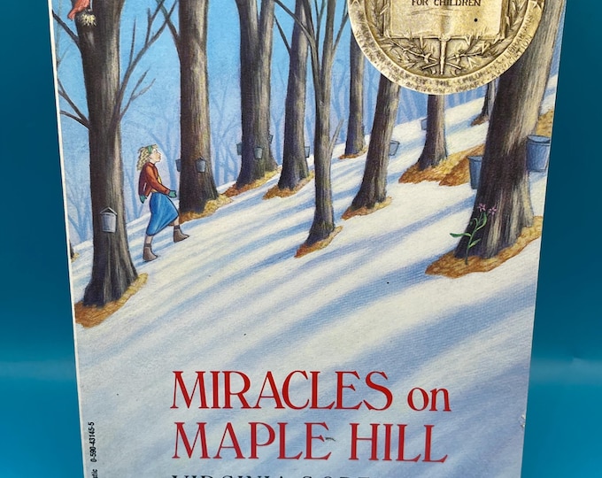 Miracles on Maple Hill by Virginia Sorensen