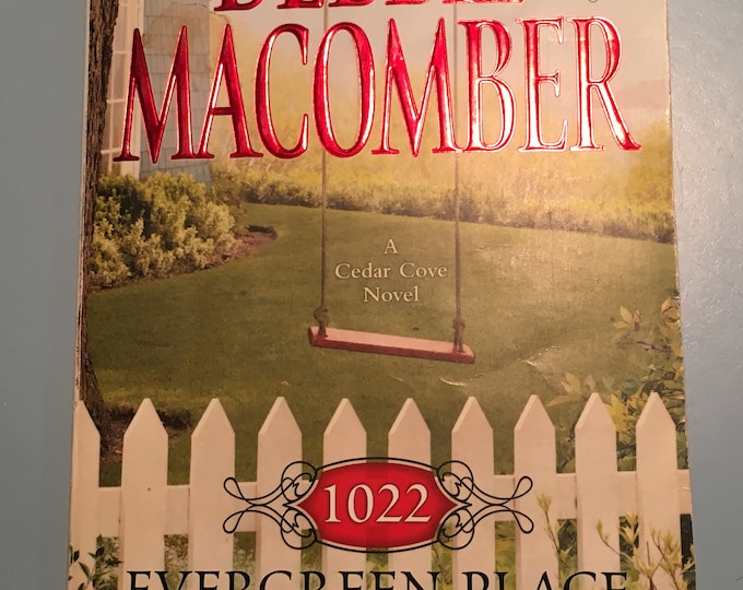 Paperback "1022 Evergreen Place" by Debbie Macomber