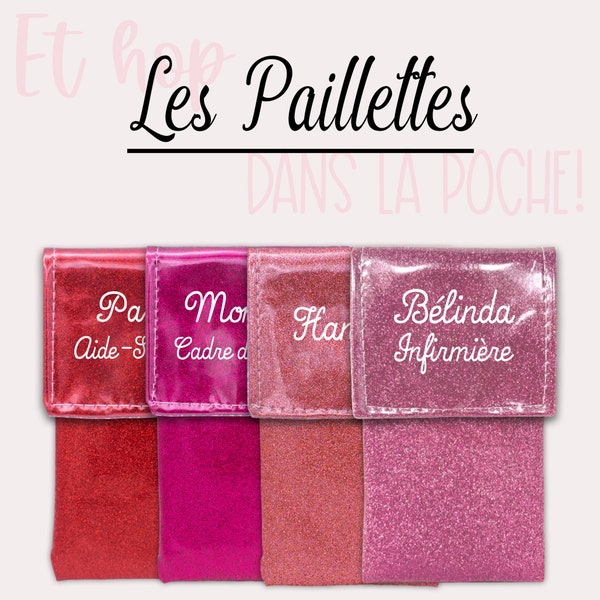 Et hop dans la poche - Pochette infirmière Pochette aimantée Pochette personnalisée Pochette soignant Pochette à crayons - UNIES PAILLETTES