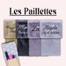 see more listings in the Les unies avec paillette section