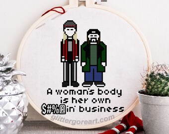 A Woman's Body Is... Jay & Silent Bob - Dogma Snarky X-Stitch Pattern - Digital Download - Feminist Subversive Cross Stitch Pro Choice