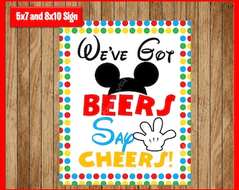 Mouse Clubhouse We've Got Beers, Say Cheers Printable Party Sign, Clubhouse party signs, 5x7 and 8x10, INSTANT DOWNLOAD