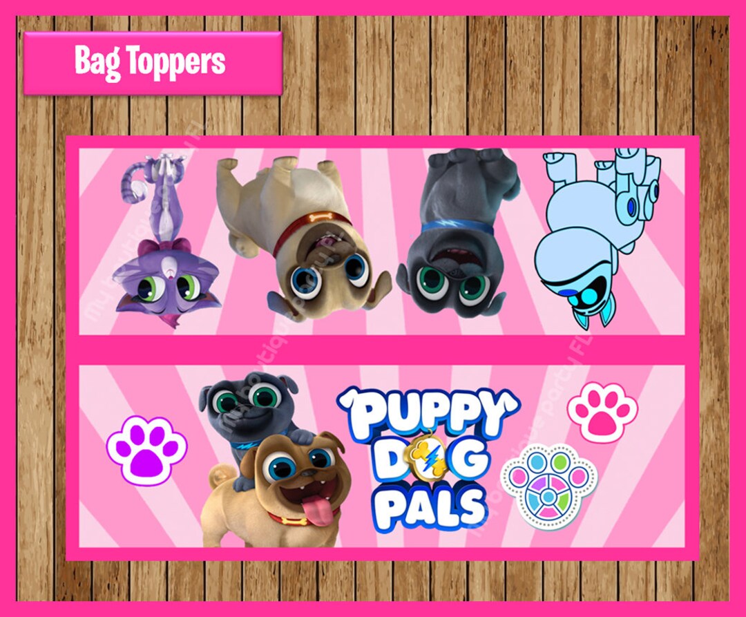 Puppy Dog Pals Toppers Instant Download, Printable Puppy Dog Pals Bags ...