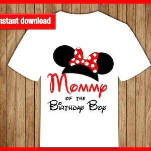 Mickey Mouse Mom of the Birthday Boy Iron On, Mickey Mouse Birthday Iron On Transfer, Mickey ears Birthday Shirt, instant download