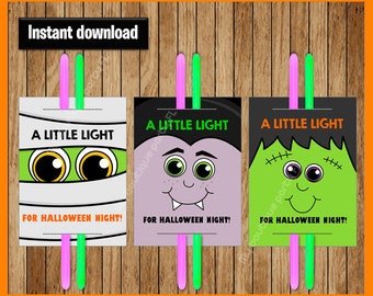 A Little Light To Glow Your Night, Monster Glow Stick Karten für Halloween Party Favor, Süßes oder Saures Sofort Download