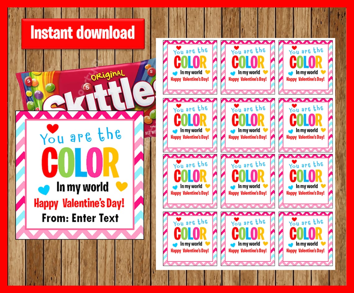 You are the COLOR in my world Valentine Printable Skittles Etsy