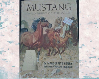 Mustang Wild Spirit Of The West
