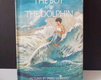 First Edition The Boy and the Dolphin by Abraham Rothenberg 1969 Children's Book Sweet Tea Books