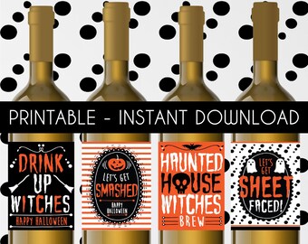 Printable Halloween Wine Labels - Funny Halloween Wine Stickers -Drink Up Witches, Let's Get Sheet Faced + Smashed - Halloween Party Decor