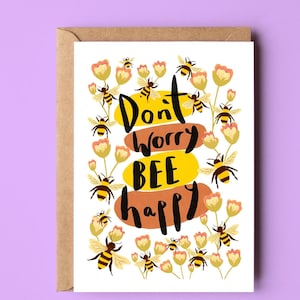 Don&#39;t Worry Bee Happy Card, Eco Recycled Nature Bumble Bee Friendship Greetings Card