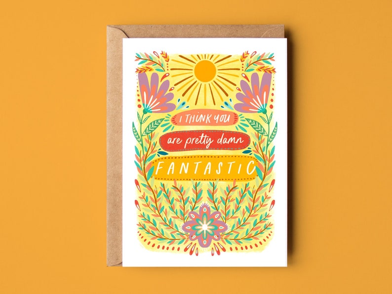 Pretty Damn Fantastic Card, Eco Recycled Friendship Love Greetings Card image 1