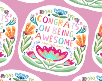 Congrats on Being Awesome Self Care Inspirational Laptop Decal Sticker